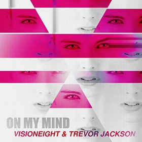 VISIONEIGHT & TREVOR JACKSON - ON MY MIND